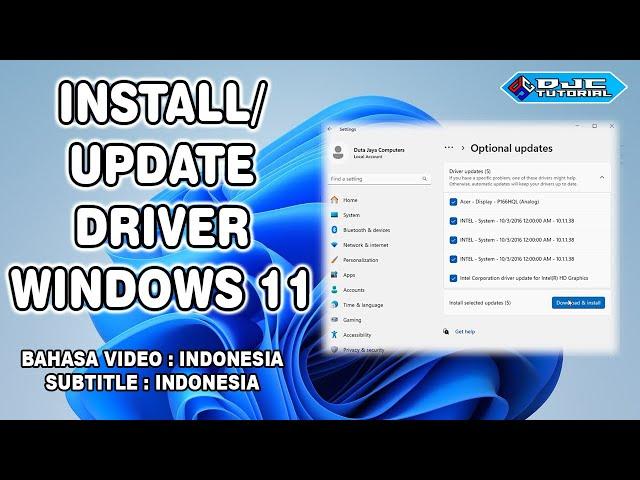Cara Install/Update Driver Windows 11 [ Tutorial Untuk Pemula ]