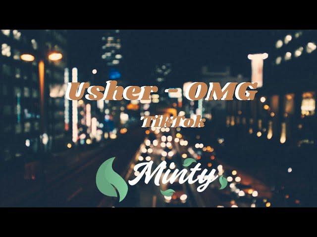 Usher - OMG (TikTok)