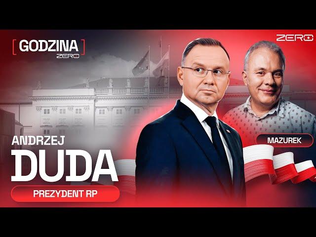 GODZINA ZERO #79 - ROBERT MAZUREK I PREZYDENT ANDRZEJ DUDA