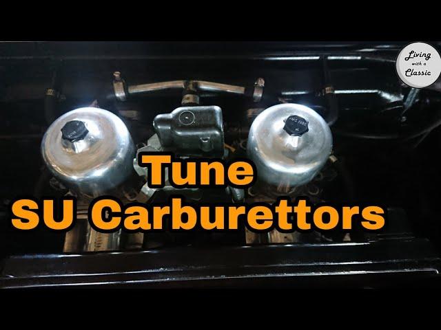 How to Tune SU Carburettors