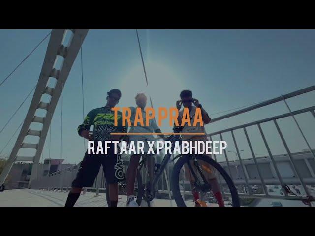 Trap Praa - Raftaar x Prabhdeep | Choreography by Abhishek Sethwar