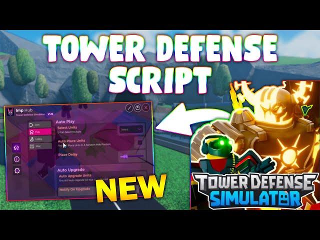 *NEW* Tower Defense Simulator Script (PASTEBIN 2024) (AUTOFARM, AUTO UPGRADE, AUTO SKIP WAVE)