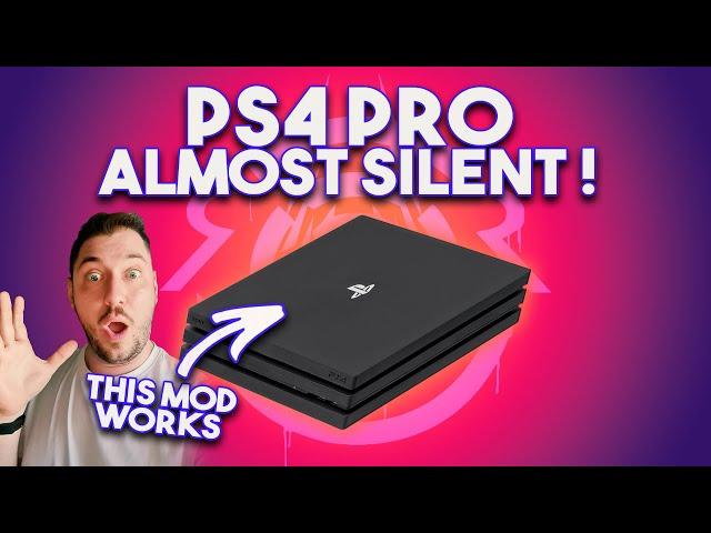 PS4 Pro Almost silent [Mod]