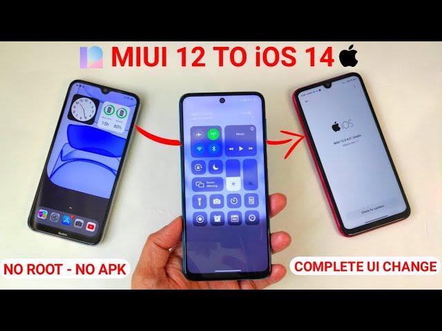 MIUI 12 Convert To IOS 14 Complete Ui | NO ROOT, NO APK | INSTALL IOS Any Redmi & Poco Device 