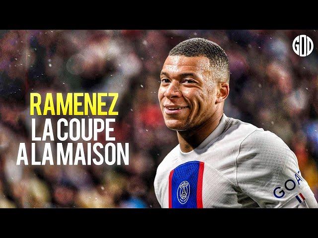 Kylian Mbappé ● Ramenez La Coupe A La Maison ● Amazing Goals & Skills 2023 | HD