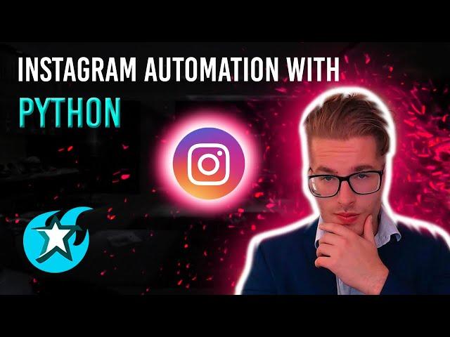 Instagram Automation with Python!