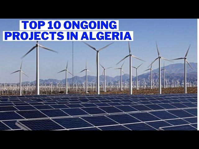 Top Ongoing Projects in Algeria