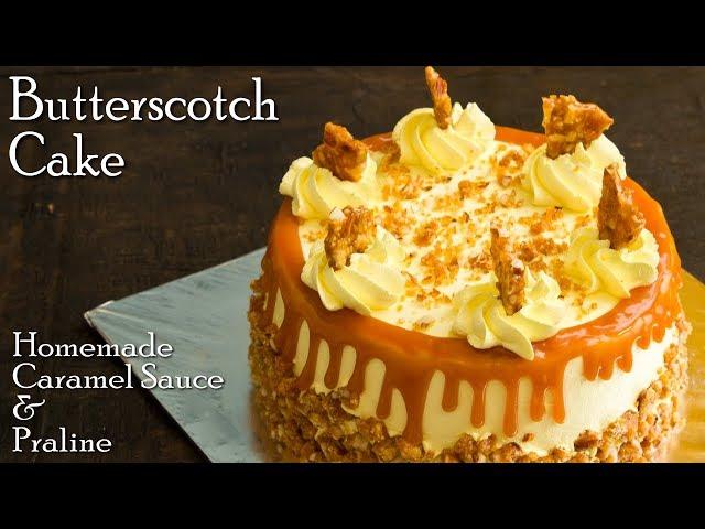 Butterscotch Cake Recipe | Homemade Butterscotch Sauce & Praline |Caramel Cake ~ The Terrace Kitchen