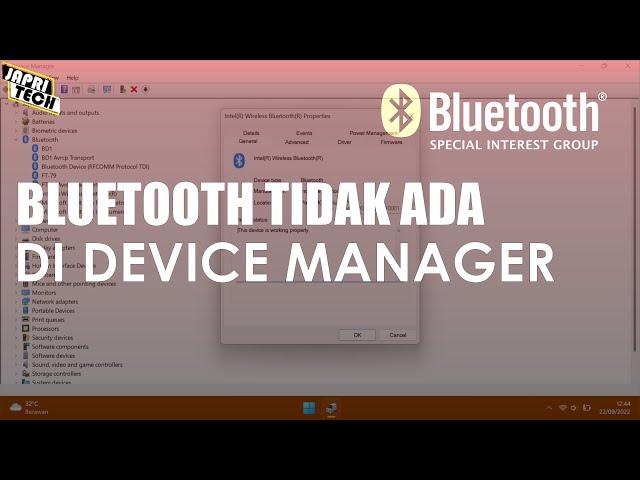 Windows 11: Bluetooth Tidak Ada di Device Manager