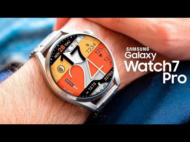 Samsung Galaxy Watch 7 Pro - WOW! This is BIG