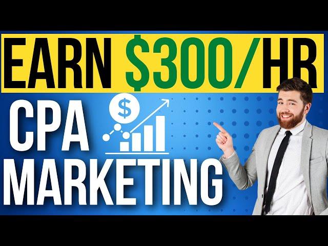 CPA Marketing (how to make money online 2022)