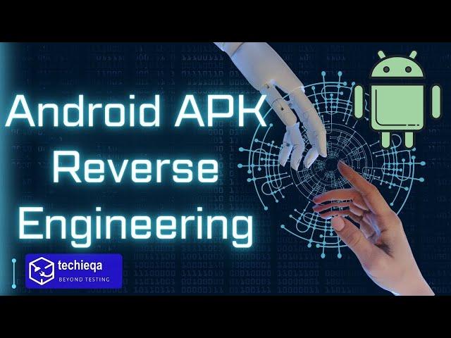 Decompiling APK: Unveiling the Code Behind Android Apps | APK reverse engineering