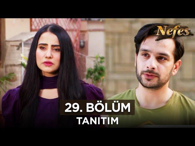 Nefes 29. Bölüm Fragmanı - 16 Ağustos Cuma