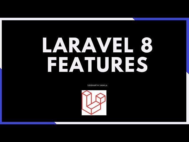 New features in Laravel 8