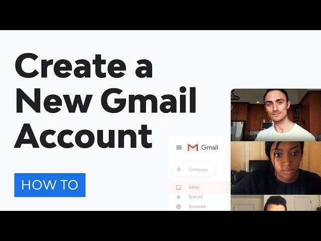 How to Create a New Gmail Account (Quick Start Guide)