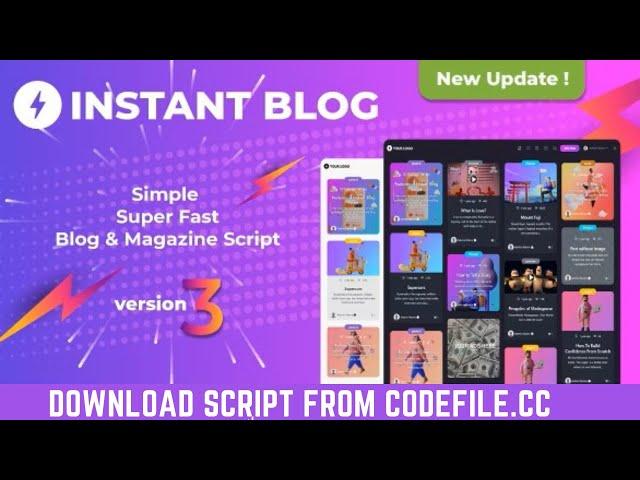 Instant Blog - Fast & Simple Blog Php Script Version 3.2 Download & install