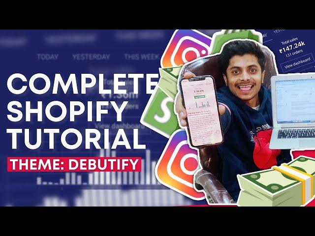 Complete Shopify Store Setup Using Debutify Theme in Hindi (INDIAN DROPSHIPPING Tutorial for 2022)