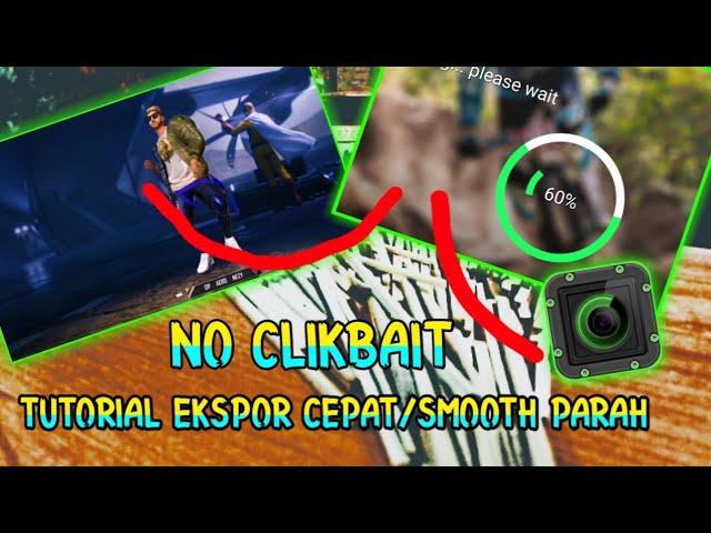 TUTORIAL CARA EKSPORT CEPAT DI APLIKASI SMOOTH ACTION (HASIL SMOOTH PARAH) NO CLICKBAIT 