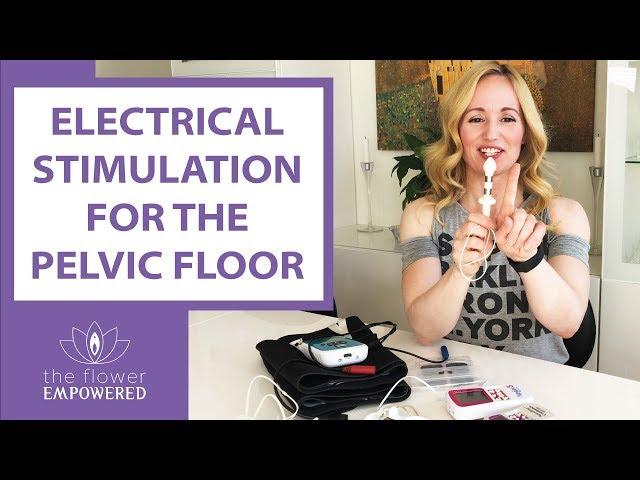 Electrical Stimulation Devices For the Pelvic Floor (Pelvic Floor Exercises)