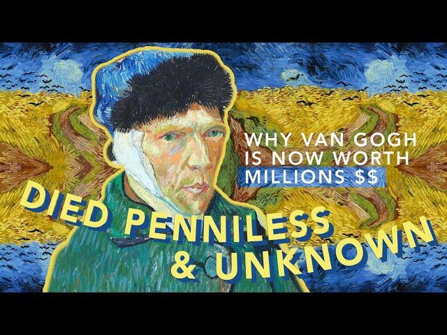 How Do Artists Become Famous After Death? How van Gogh Became So Expensive | Little Art Talks