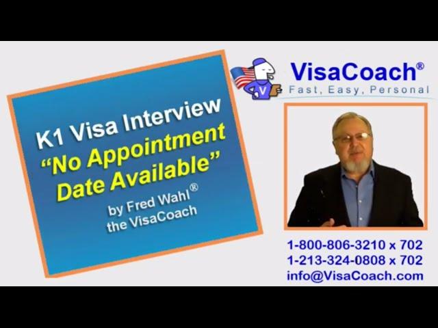 K1 Fiance Visa. No Appointment Date Available at Ustraveldocs.com Gen72