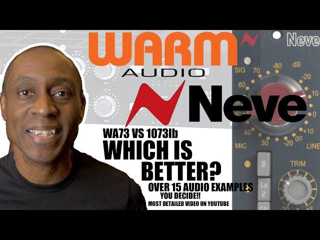 WARM AUDIO WA73 OR NEVE 1073LB Which Is Sonically Better | 15 Audio Examples The most On Youtube