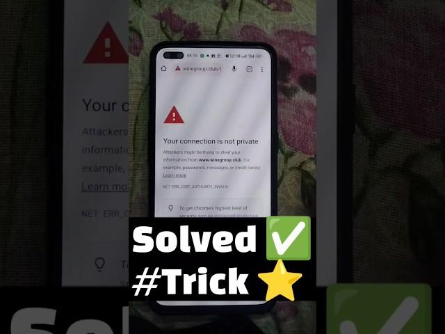 Solved  Your Connection is Not Private Chrome 2023 New Trick Android , PC , iPhone ⭐