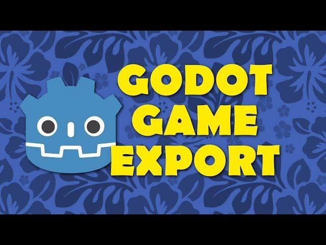 Godot Beginner Tutorial: Export Game EXE (Build Executable)