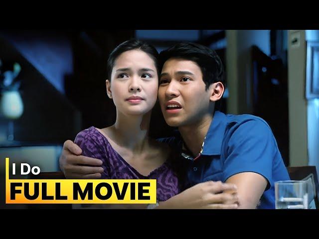 'I Do' FULL MOVIE | Erich Gonzales, Enchong Dee