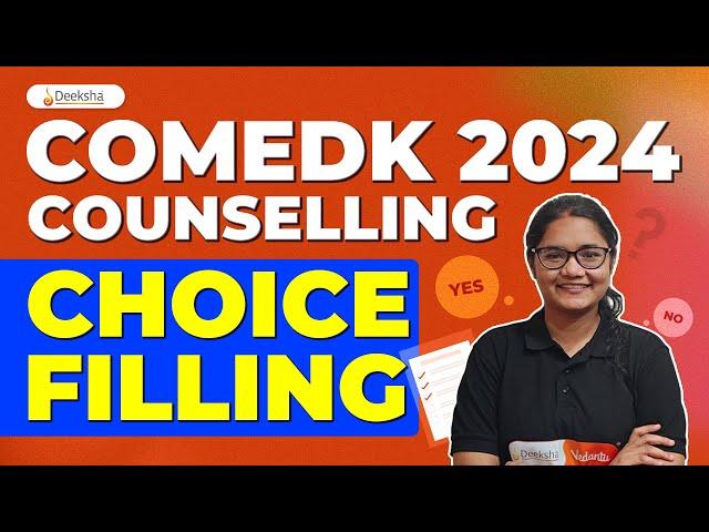 COMEDK 2024 Counselling | Step by Step Choice Filling