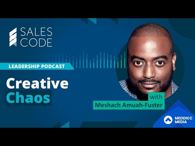 Creative Chaos With Meshach Amuah-Fuster