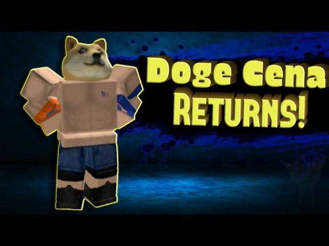 The Return of Doge Cena