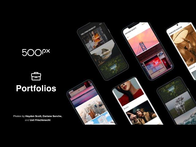 500px Portfolios. Build a professional photography website in minutes