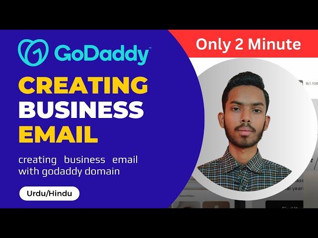 How to Create a Business Email with GoDaddy and Connect Your Domain (Step by Step Tutorial)