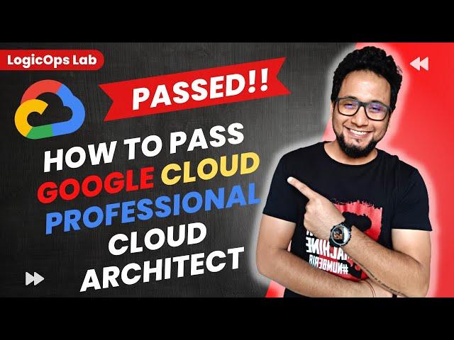 How to Pass Google Cloud Professional Cloud Architect | How Did I Pass GCP Architect | GCP Architect