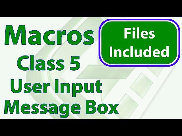 Excel Macro Class 5 - Get User Input - Message Box