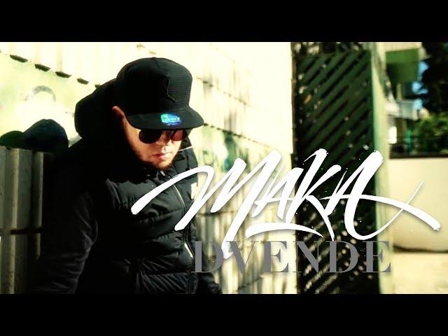 MAKA - Dvende (Vídeo Oficial)