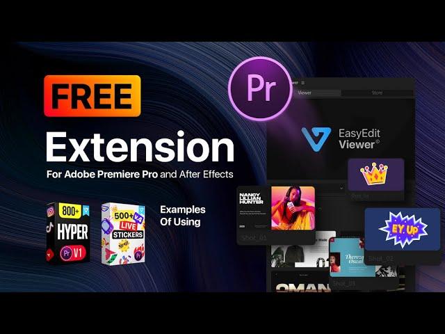 Easyedit Viewer en Premiere Pro! [Review con Live Stickers y HYPER] EXTENSION GRATIS