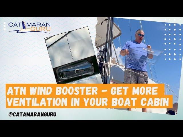 ATN Wind Booster - Get more ventilation in your boat cabin