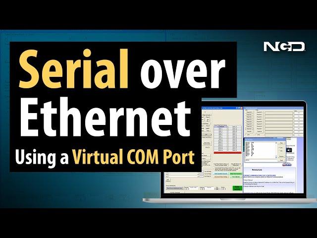 Virtual Serial Setup over Ethernet Using a Virtual COM Port