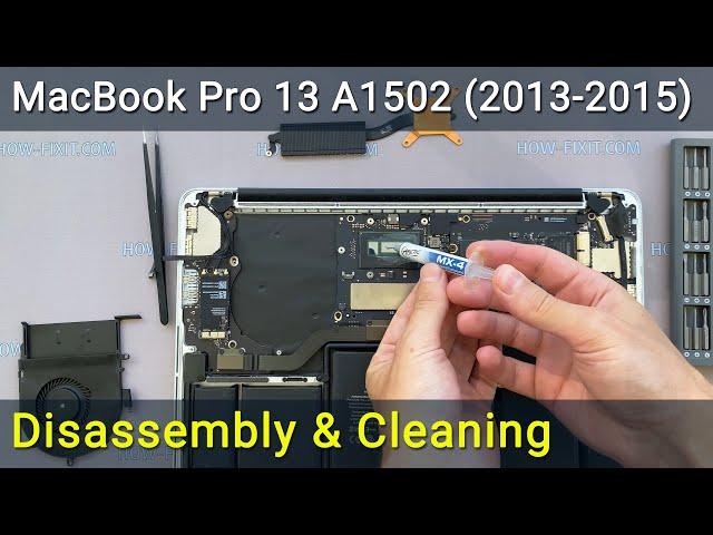 MacBook Pro 13 A1502 Disassembly, fan cleaning and thermal paste replacement