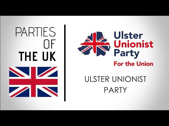 Ulster Unionist Party | UUP | UK, Parliament Election 2019 | The Political Parties | Europe Elects