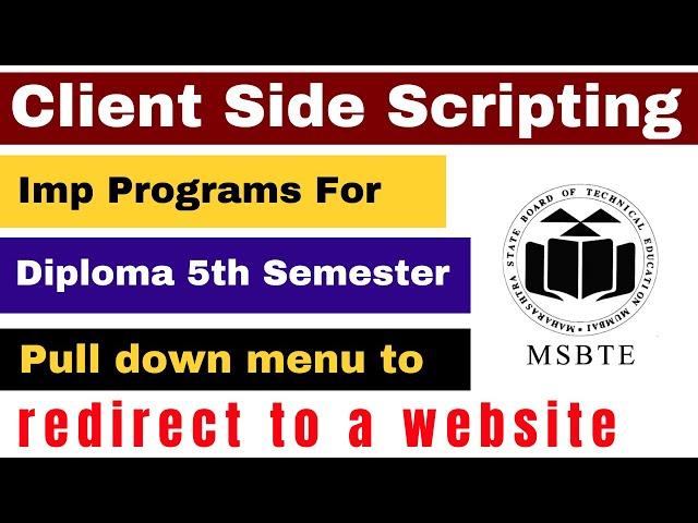 Client Side Scripting Imp Programs - Part 4 ( Pull Down Menu For Site) | Join 4 days Live Seminar