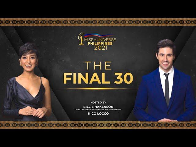 Miss Universe Philippines 2021 | The FINAL 30