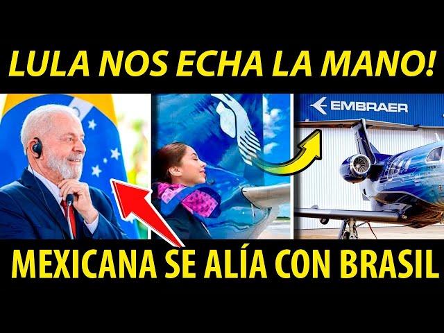 LULA NOS ECHA LA MANO! MEXICANA DE AVIACION SE ALIA CON BRASIL