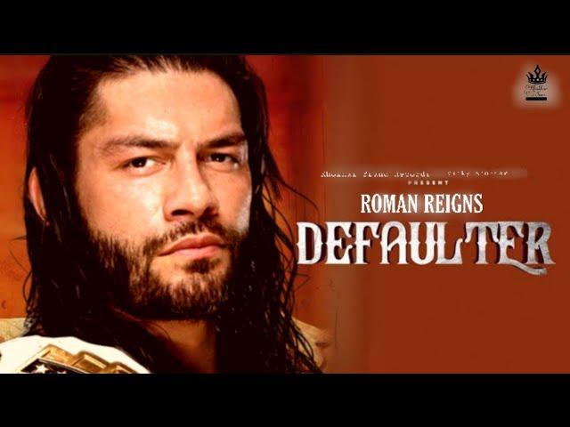 DEFAULTER | Feat Roman Reigns | R Nait ( Official Song ) Khokhar Brand Records