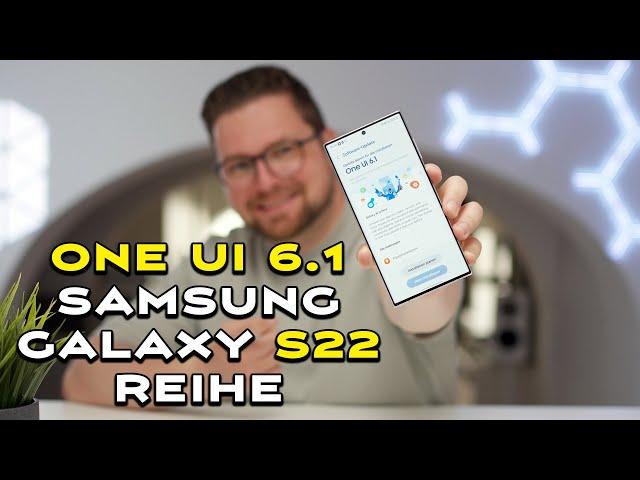 Samsung Galaxy S22 Ultra offizielles One UI 6.1 Update veröffentlicht! (Galaxy AI Features)