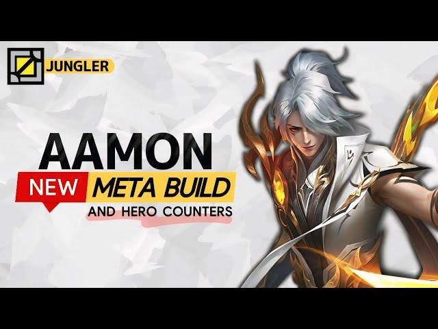 Aamon 2025 New META Build and Best Hero Counters | Mobile Legends