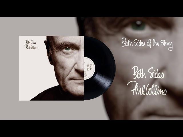 Phil Collins - Both Sides Of The Story (2015 Remaster Official Audio)