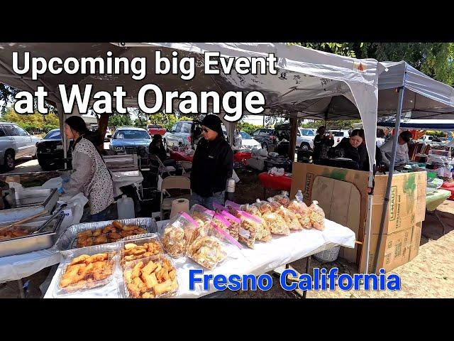 Boon Pha Wet at Lao temple and upcoming event in Fresno